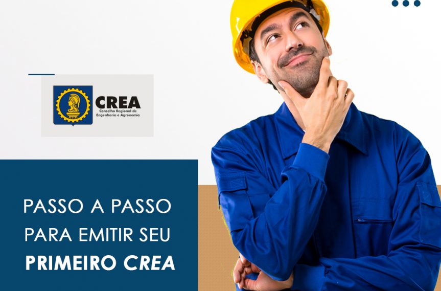 Passo a passo -Como emitir seu primeiro registro no CREA