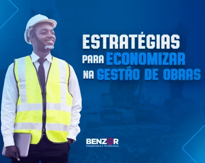 Estratégias para Economizar na Gestão de Obras