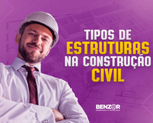 Tipos de Estruturas na Construção Civil