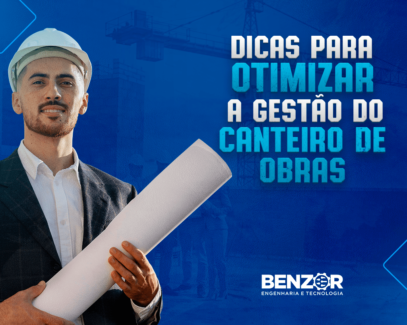 Dicas para otimizar a Gestão do canteiro de Obras