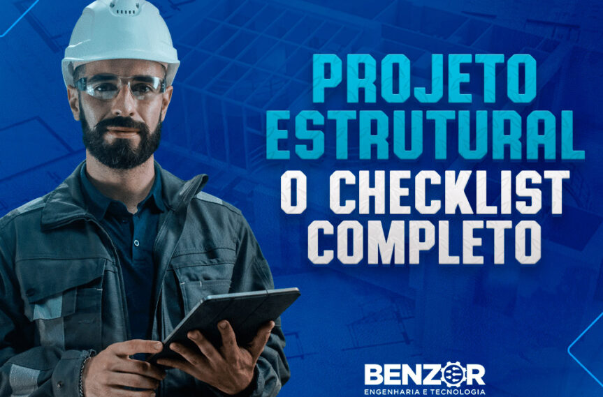 Projeto Estrutural Checklist Completo Blog Benzor Engenharia 2479