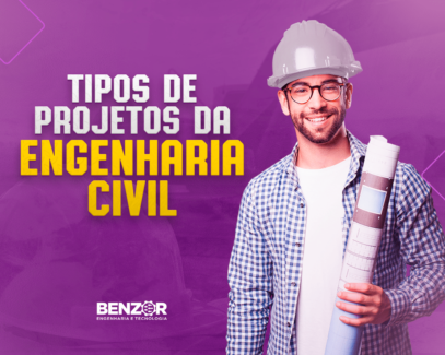 Tipos de projetos da Engenharia Civil