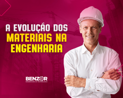 A Evolução dos Materiais na Engenharia