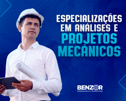 Especializações em Análises e Projetos Mecânicos