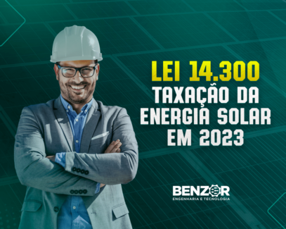 Lei 14.300 A taxação da Energia Solar em 2023